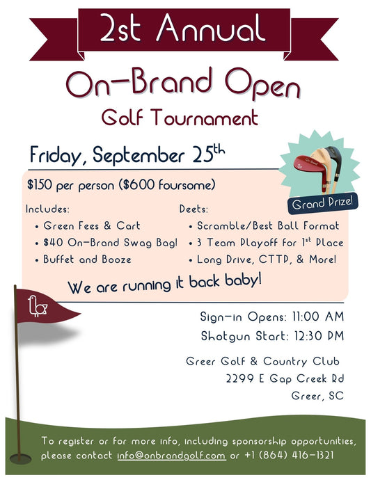 2st Annual On-Brand Open Golf Tournament poster, Friday September 25th, scramble best-ball format at Greer Golf & Country Club